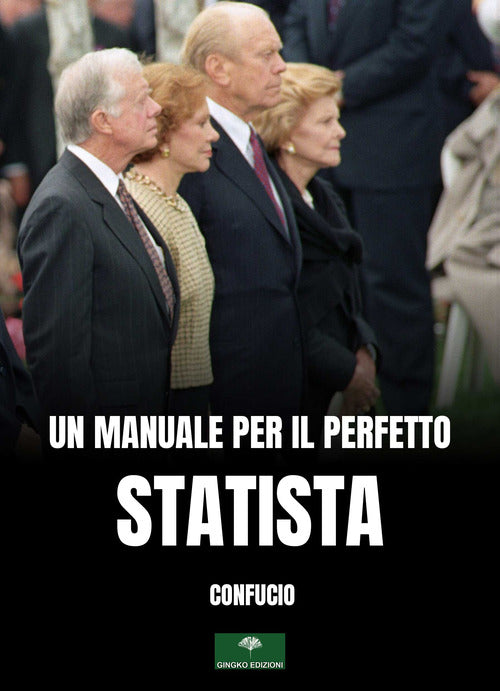 Cover of manuale per il perfetto statista. Il Lun Yu di Confucio