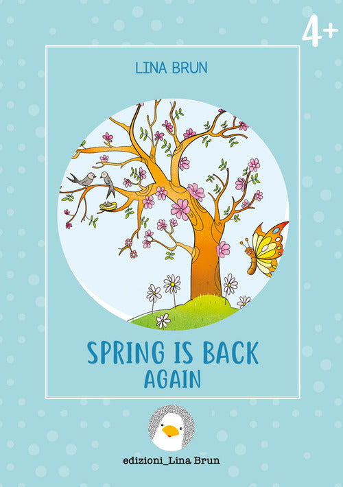 Cover of Spring is back again