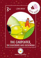 Cover of carpenter, the blackbird and Gelsomina