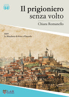 Cover of prigioniero senza volto. 1669. La maschera di ferro a Pinerolo