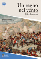 Cover of regno nel vento. Piemonte, 1743-1747