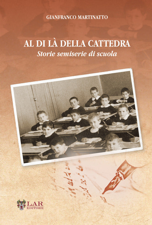 Cover of Al di là della cattedra. Storie semiserie di scuola