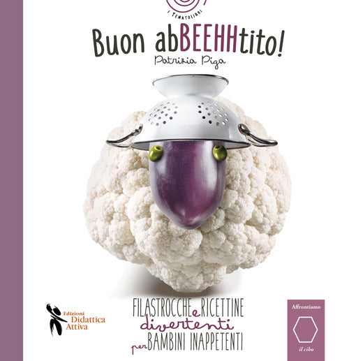 Cover of Buon AbBEEHHtito! Filastrocche e ricettine divertenti per bambini inappetenti