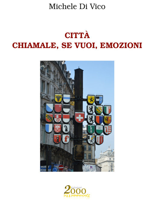 Cover of Città. Chiamale, se vuoi, emozioni