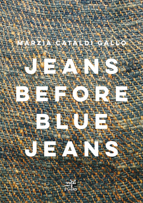 Cover of Jeans before blu jeans