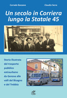 Cover of secolo in corriera lungo la Statale 45