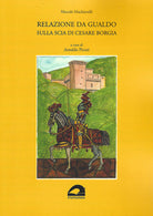 Cover of Relazione da Gualdo sulla scia di Cesare Borgia