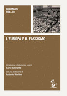 Cover of Europa e il fascismo. Alle origini del pensiero autoritario