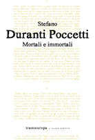 Cover of Mortali e immortali