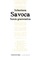 Cover of Senza grammatica