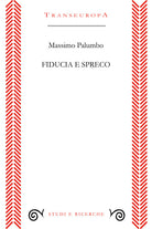 Cover of Fiducia e spreco