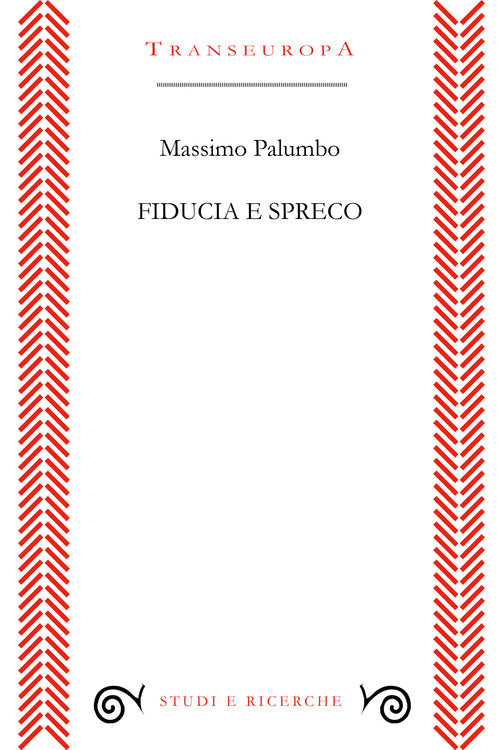 Cover of Fiducia e spreco