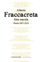 Cover of Sine macula. Poesie 2007-2019