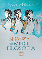 Cover of danza fra mito e filosofia