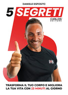 Cover of 5 Segreti. Trasforma il tuo corpo e migliora la tua vita con 23 minuti al giorno