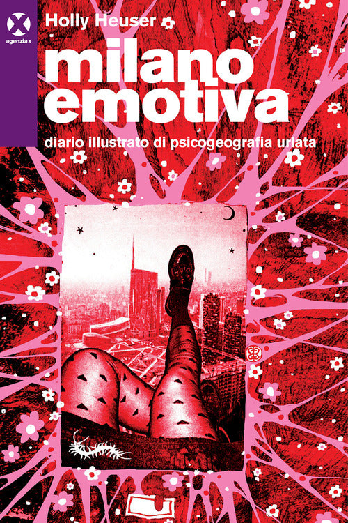 Cover of Milano emotiva. Diario illustrato di psicogeografia urlata