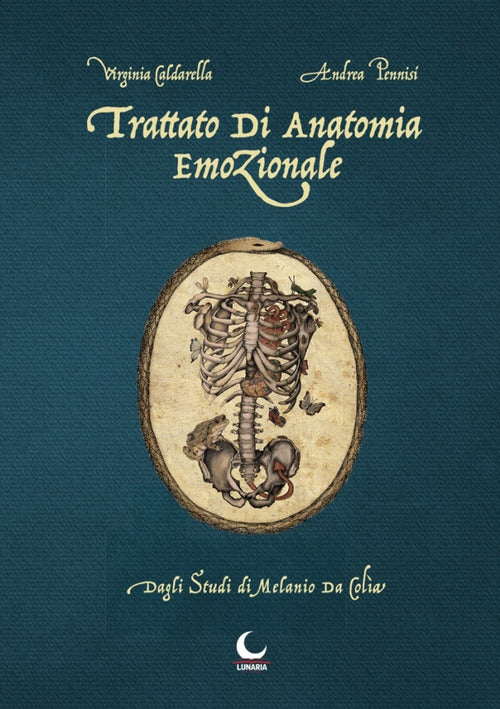 Cover of Trattato di anatomia emozionale. Dagli studi di Melanio da Colia