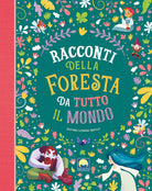 Cover of Racconti della foresta da tutto il mondo
