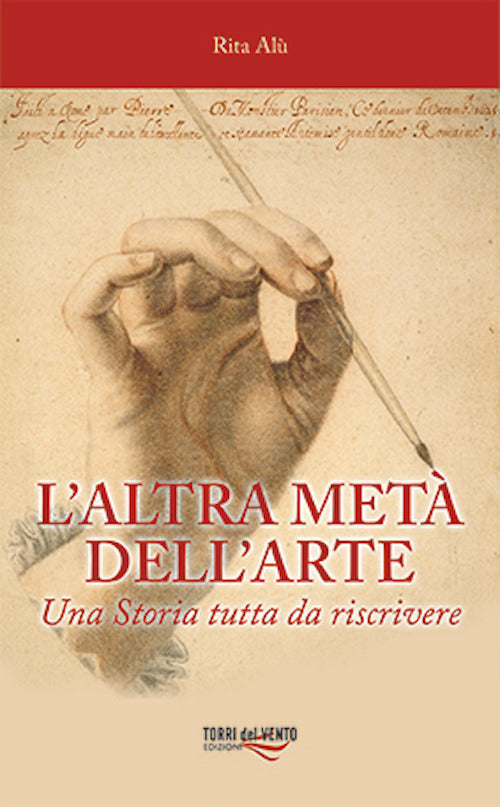 Cover of altra metà dell'arte. Una Storia tutta da riscrivere