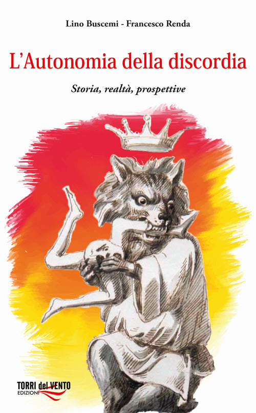 Cover of autonomia della discordia. Storia, realtà, prospettive