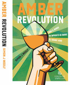 Cover of Amber revolution. Come il mondo ha imparato ad amare gli orange wine
