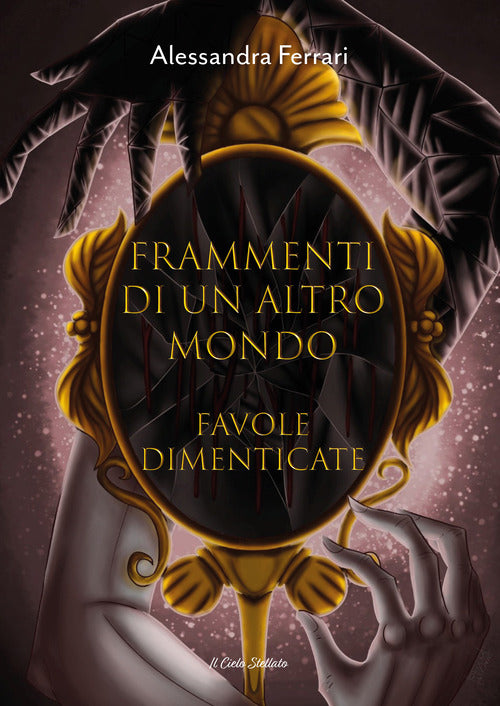 Cover of Frammenti di un altro mondo. Favole dimenticate