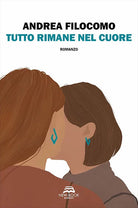 Cover of Tutto rimane nel cuore