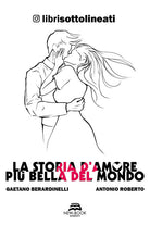 Cover of storia d'amore più bella del mondo