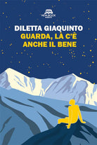 Cover of Guarda, là c'è anche il bene