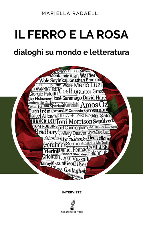 Cover of ferro e la rosa. Dialoghi su mondo e letteratura