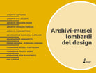 Cover of Archivi-Musei lombardi del design