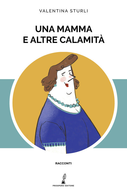 Cover of mamma e altre calamità