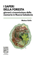 Cover of saperi della foresta. Giovani e trasmissione della memoria in Nuova Caledonia