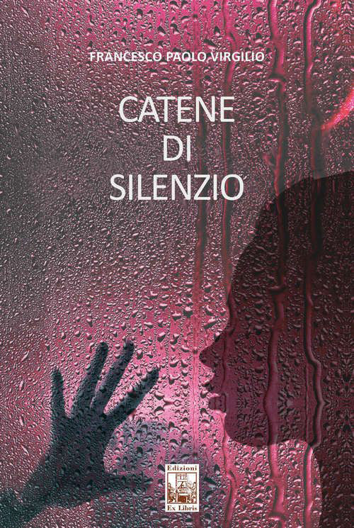 Cover of Catene di silenzio