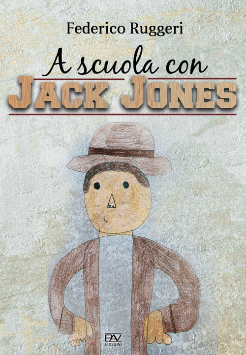 Cover of A scuola con Jack Jones