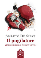 Cover of pugilatore. Viaggio intorno a Sonny Liston