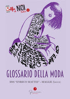 Cover of Selfie di noi Fashion. Glossario della Moda