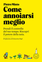 Cover of Come annoiarsi meglio