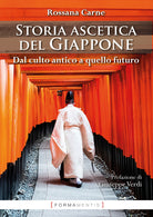 Cover of Storia ascetica del Giappone. Dal culto antico a quello futuro