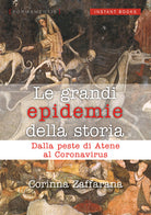 Cover of grandi epidemie della storia. Dalla peste di Atene al coronavirus