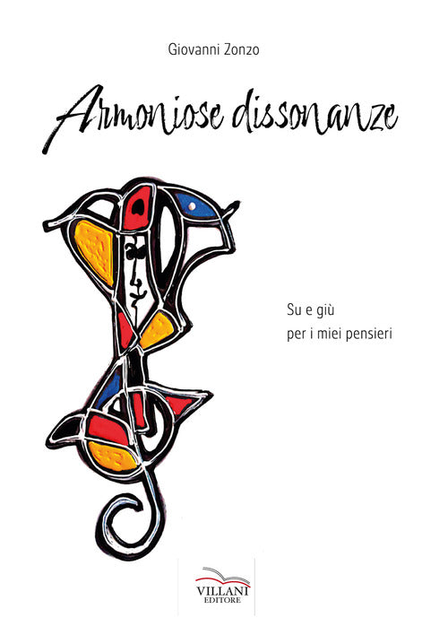 Cover of Armoniose dissonanze. Su e giù per i miei pensieri