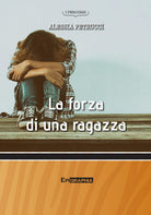 Cover of forza di una ragazza