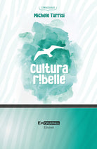 Cover of Cultura ribelle
