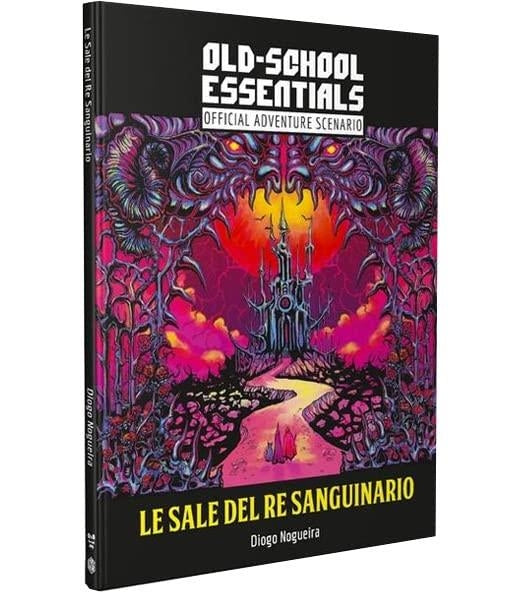 Need Games: Old-School Essentials - Le Sale Del Re Sanguinario