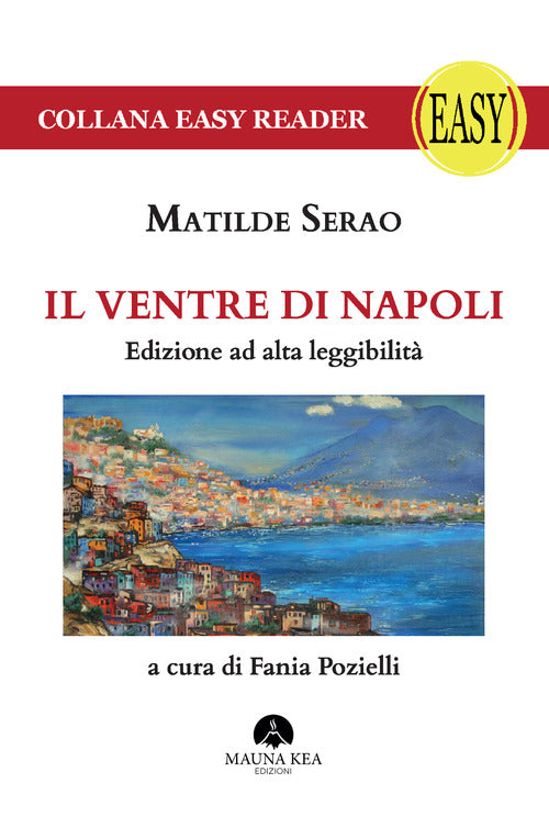 Cover of ventre di Napoli. Ediz. ad alta leggibilità