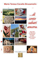 Cover of …Di cento sabati ancora. Raccolta di riflessioni personali su fatti, stati d'animo e ricordi