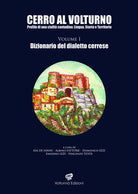 Cover of Cerro al Volturno. Profilo di una civiltà contadina: lingua, storia e territorio