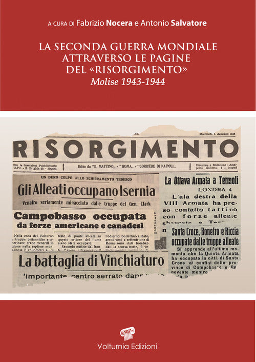 Cover of seconda guerra mondiale attraverso le pagine del «Risorgimento». Molise 1943-1944