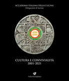 Cover of Cultura e convivialità 2001-2021