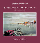 Cover of vita. Variazioni di grazia. 52 questioni di stile